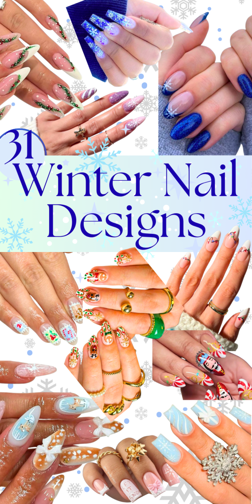 31 Stunning Winter Nail Designs to Make You Feel Instantly Chic and Stylish